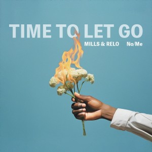 No/Me的专辑Time To Let Go