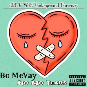Bo Mcvay的專輯No Mo Tears (Explicit)