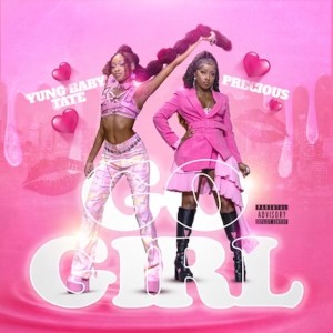 Yung Baby Tate的專輯Go Girl (Explicit)