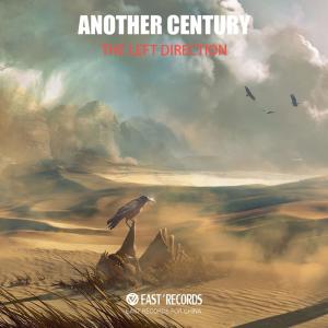 ดาวน์โหลดและฟังเพลง Another Century พร้อมเนื้อเพลงจาก The Left Direction