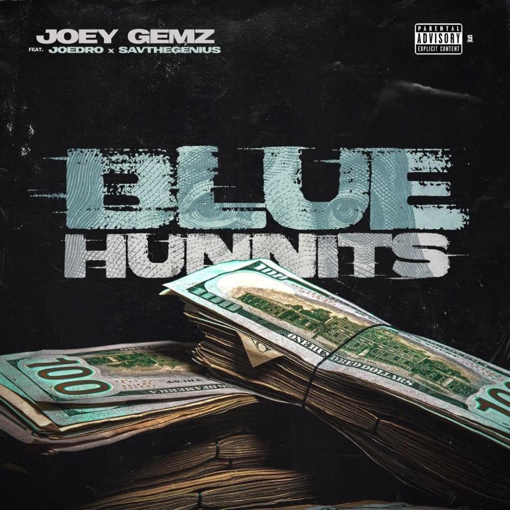 Blue Hunnits (Explicit)