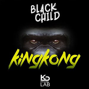 BlackChild的專輯King Kong