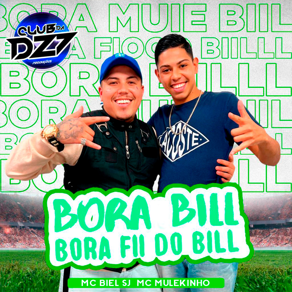 BORA BILL BORA FII DO BILL (Explicit)
