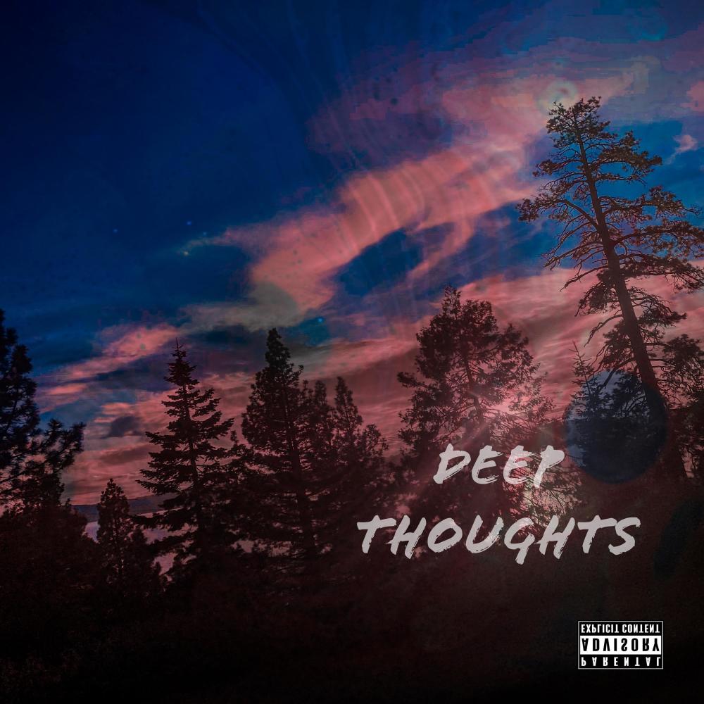 Deep Thoughts (Explicit)