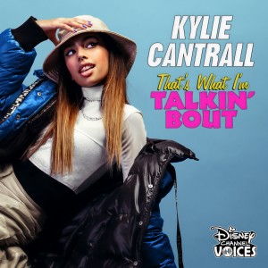 收聽Kylie Cantrall的That's What I'm Talkin' Bout歌詞歌曲