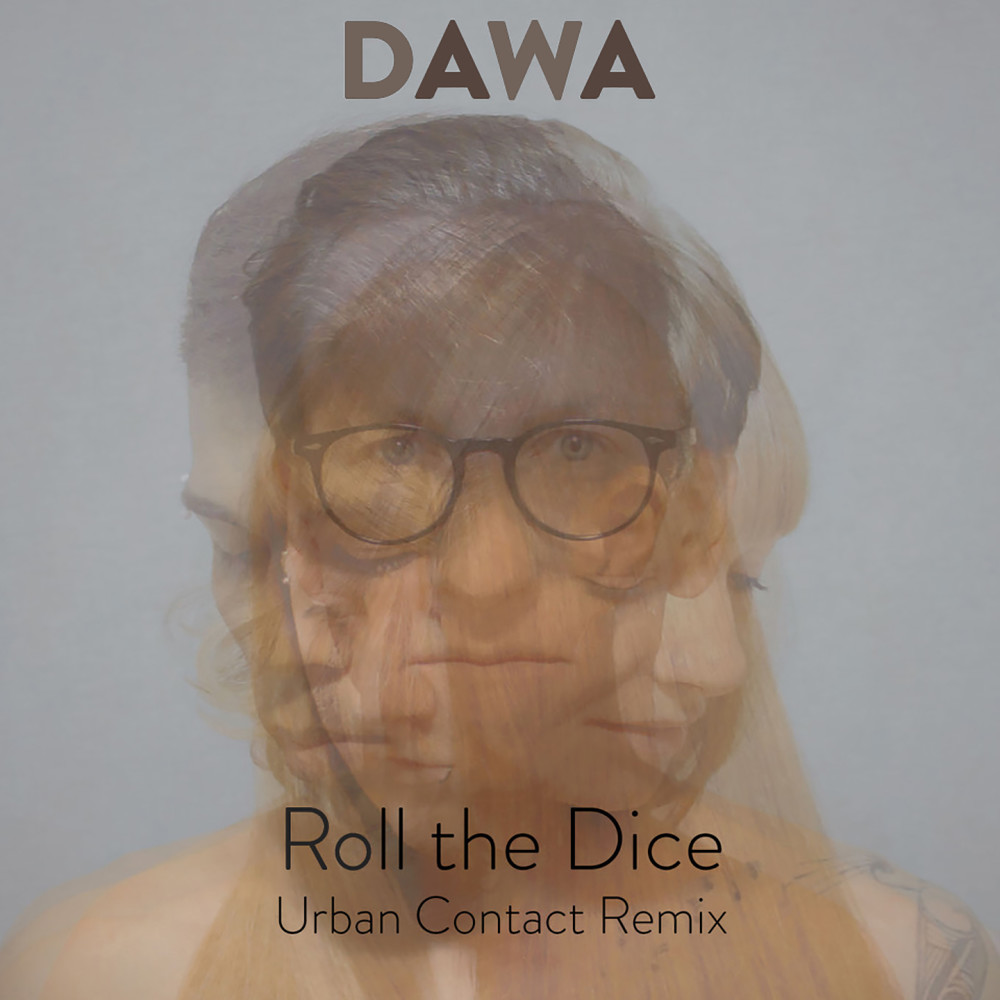 Roll the Dice (Extended Edit) (Urban Contact Remix) (Urban Contact Remix|Extended Edit)