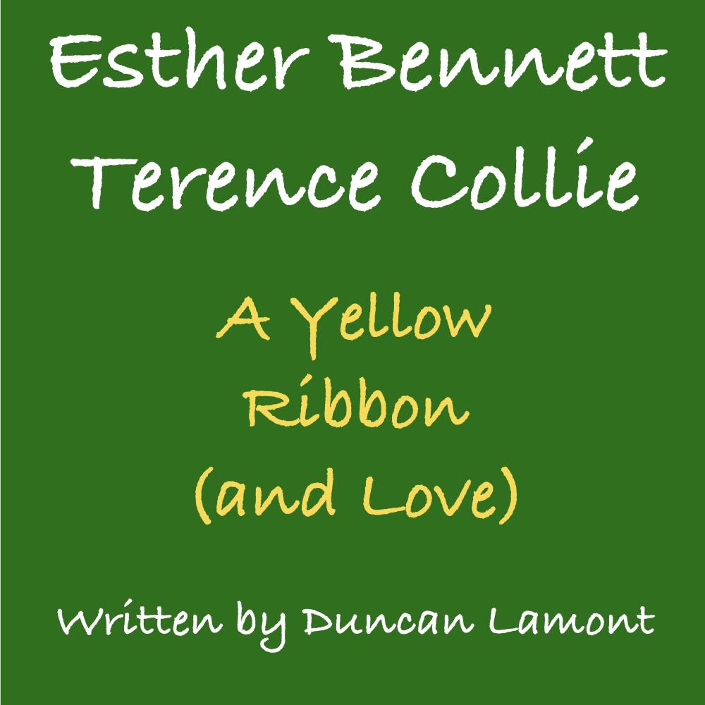 A Yellow Ribbon (And Love)