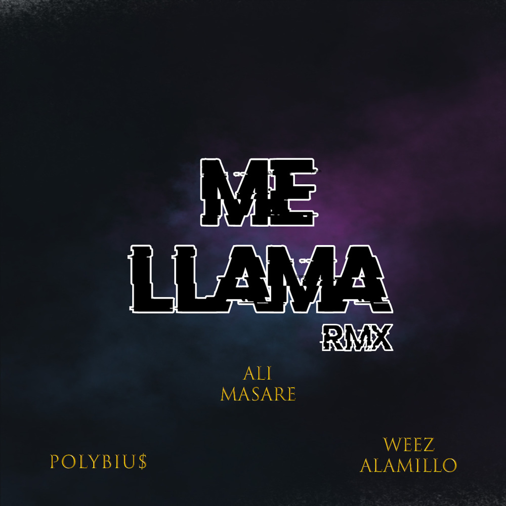 Me Llama (Remix)