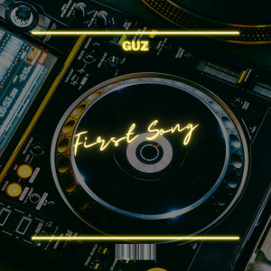 Guz的專輯First Song