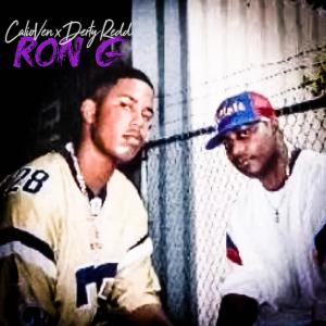 ดาวน์โหลดและฟังเพลง Ron G (feat. Derty Redd) (Radio Edit) (Explicit) พร้อมเนื้อเพลงจาก Calio Ven