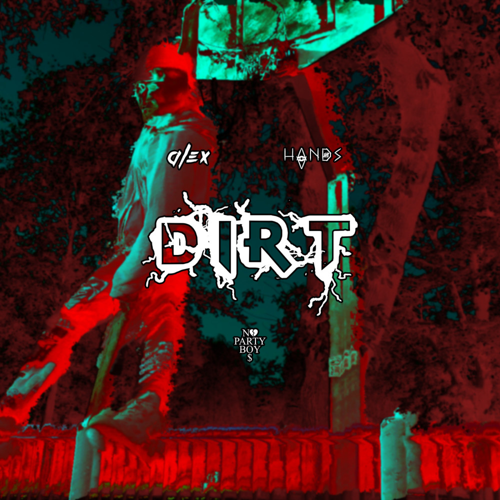 Dirt (Explicit)