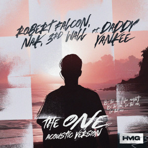 อัลบัม The One (feat. Daddy Yankee) (Acoustic Version) ศิลปิน Robert Falcon