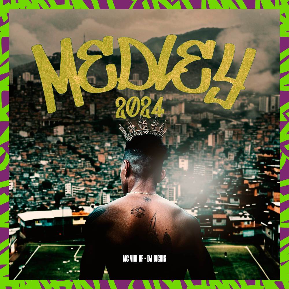 Medley 2024 (Explicit)