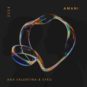 收聽Ana Valentina的Amani歌詞歌曲