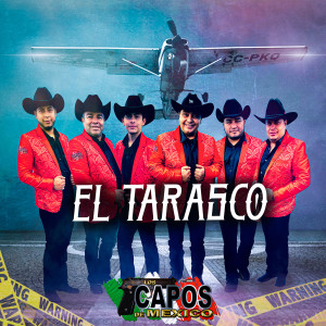 收听Los Capos De Mexico的El Tarasco歌词歌曲
