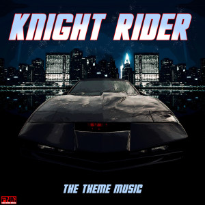ดาวน์โหลดและฟังเพลง Knightrider - The Theme Music พร้อมเนื้อเพลงจาก TV Themes