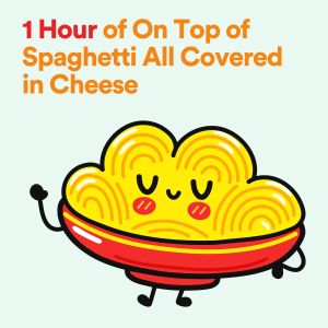 Album 1 Hour of On Top of Spaghetti All Covered in Cheese oleh Music Box Lullaby