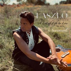 Laszlo的專輯A Lot of Life to Live (The Instrumentals)