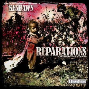 Keshawn的專輯Reparations (Explicit)