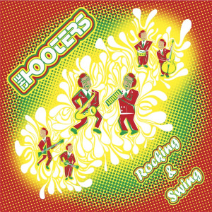 อัลบัม Rocking & Swing ศิลปิน The Hooters