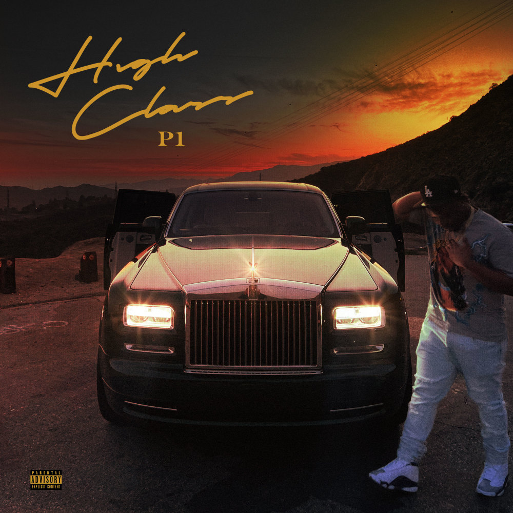 High Class (Explicit)