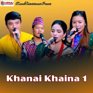 Chij Gurung的專輯Khanai Khaina 1