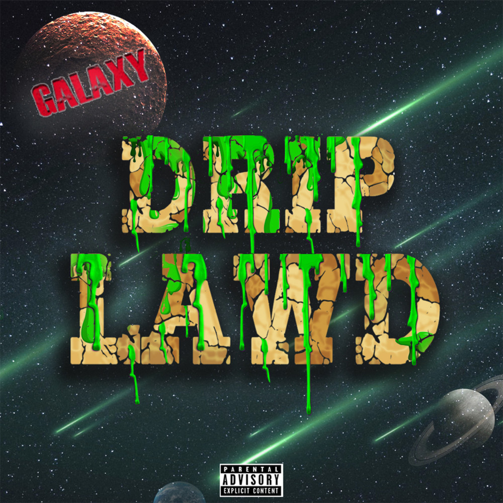 Drip Lawd (Explicit)