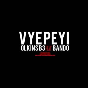 อัลบัม VYE PEYI (feat. Bando) [Explicit] ศิลปิน olkinsB3