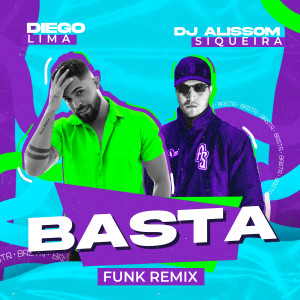 Album Basta (Remix) from Diego Lima