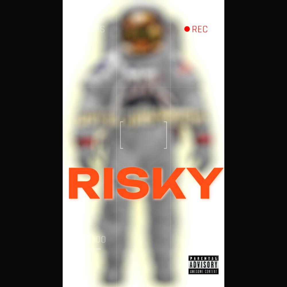 RISKY (Explicit)