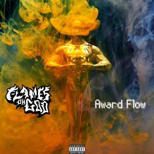 Album Award Flow (Explicit) from Flames Ohgod