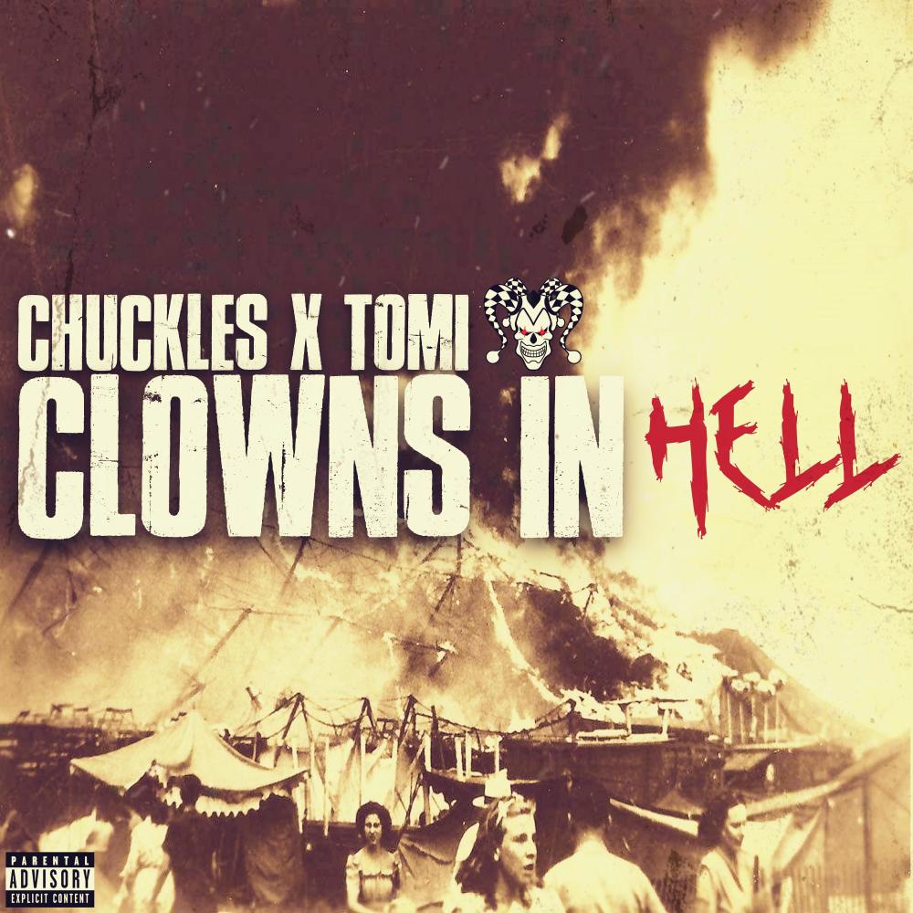 Clowns in Hell (feat. Tomi Keni) (Explicit)