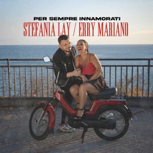 Album Per sempre innamorati from Stefania Lay