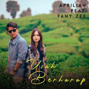 อัลบัม Usah Berharap ศิลปิน Fany Zee