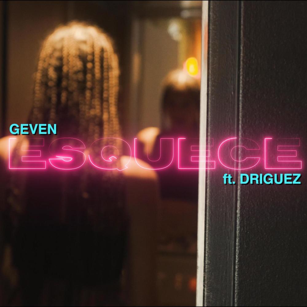 Esquece (feat. Driguez)
