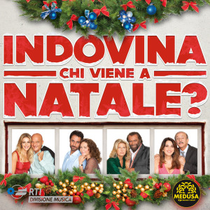 Indovina chi viene a Natale? (colonna sonora del film) dari Paolo Buonvino