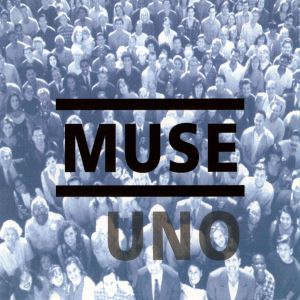 Muse的專輯Uno