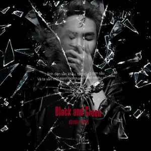 Listen to Black and Green song with lyrics from Hữu Nhân