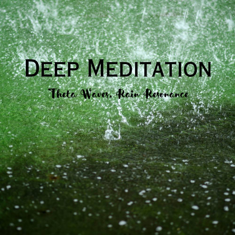 Radiant Peaceful Rainful Theta Waves, Resonance