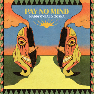 Maddy O'Neal的專輯Pay No Mind