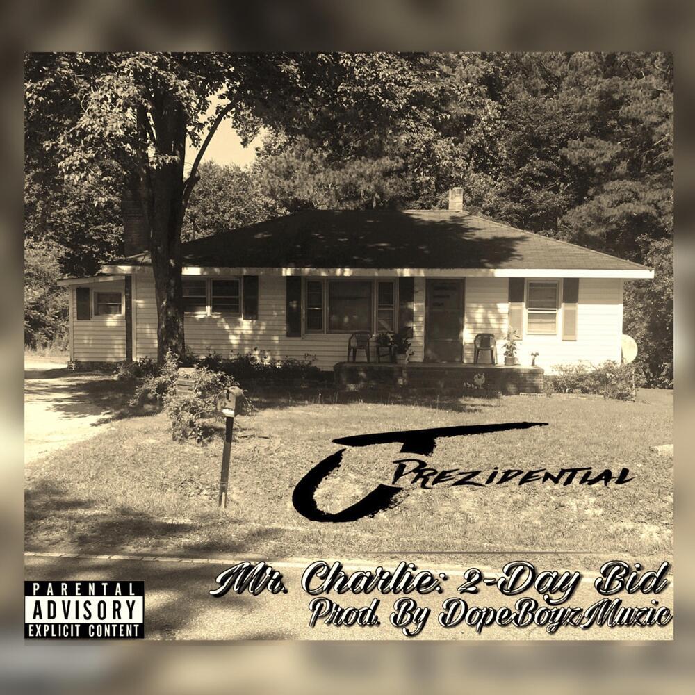 Mr. Charlie: 2-Day Bid (Explicit)