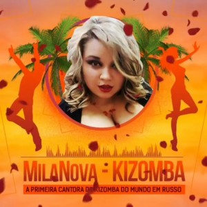 收聽Mila Nova的Kizomba歌詞歌曲