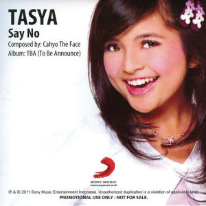 收聽Tasya的Say No歌詞歌曲