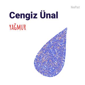 ดาวน์โหลดและฟังเพลง Yağmur พร้อมเนื้อเพลงจาก Cengiz Ünal