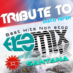 Santana (Best Hits Non Stop Tribute To)