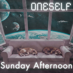 อัลบัม Sunday Afternoon ศิลปิน One Self