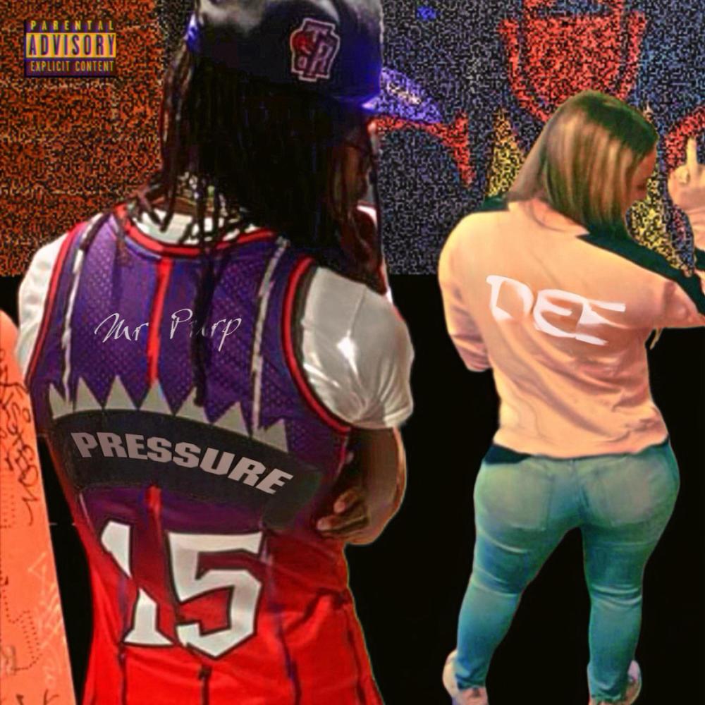 Pressure (with MrPurp|Explicit)