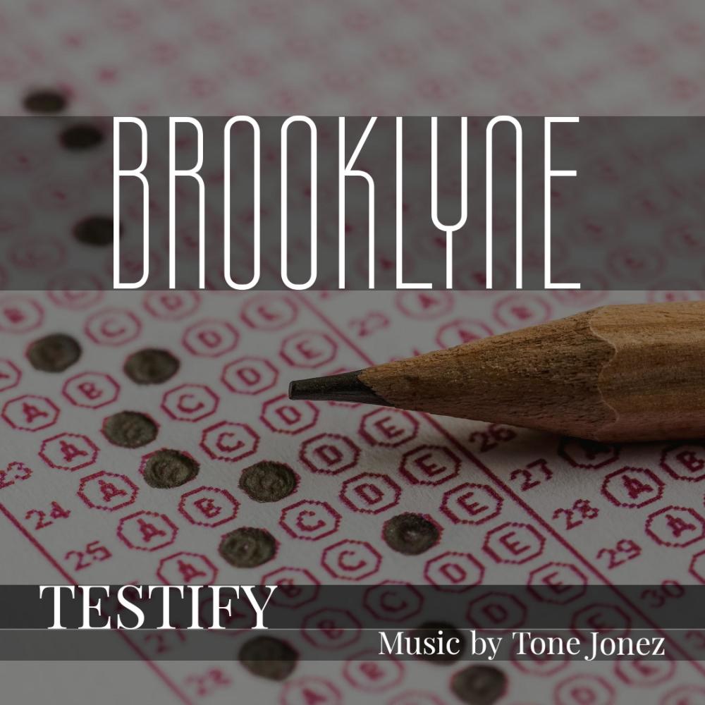 Testify (feat. Tone Jonez)