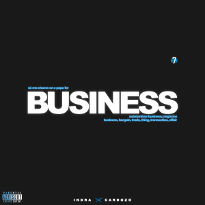 Indra的專輯Business (Explicit)