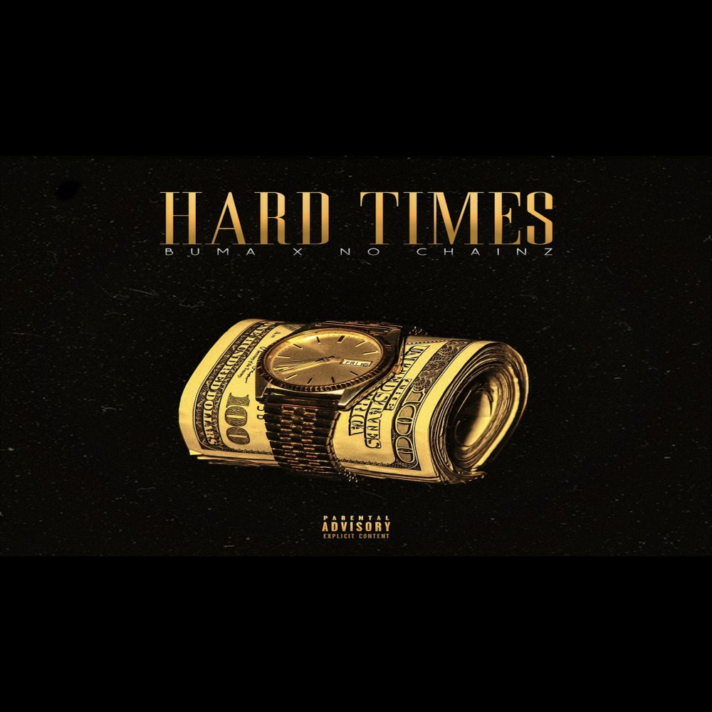 Hard Times (Explicit)